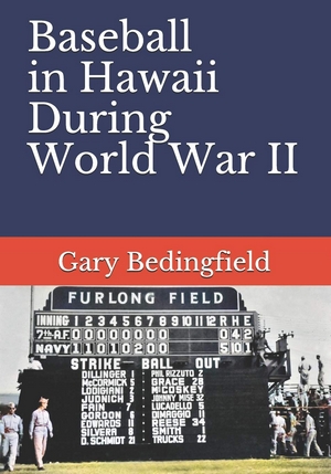 Baseball in Hawaii During World War II