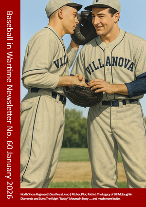 Baseball in Wartime Newsletter No 60 January 2026
